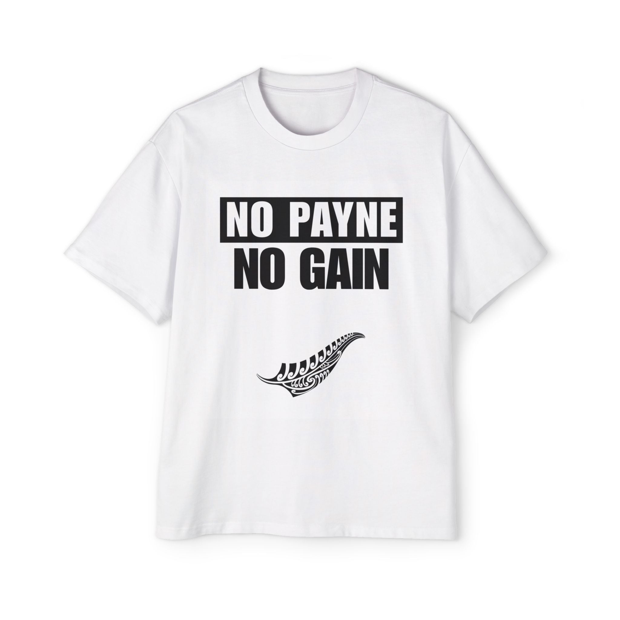 No Payne No Gain Oversized Tee