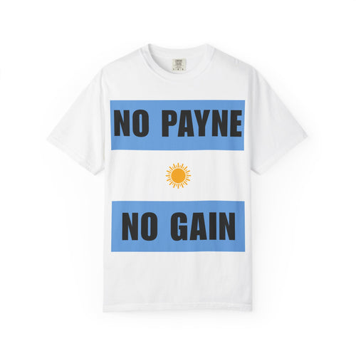 Argentina No Payne No Gain T Shirt