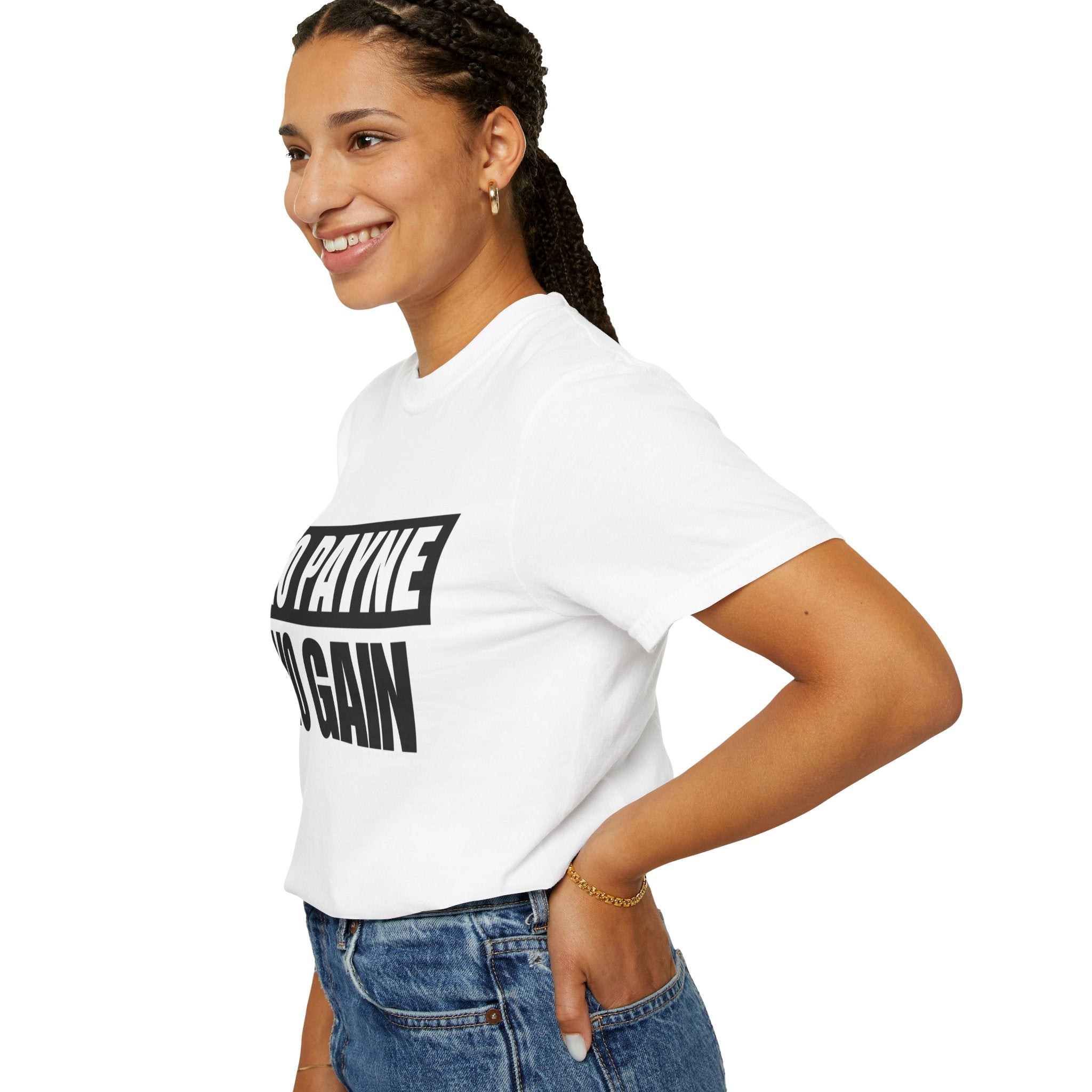 No Payne No Gain T-Shirt