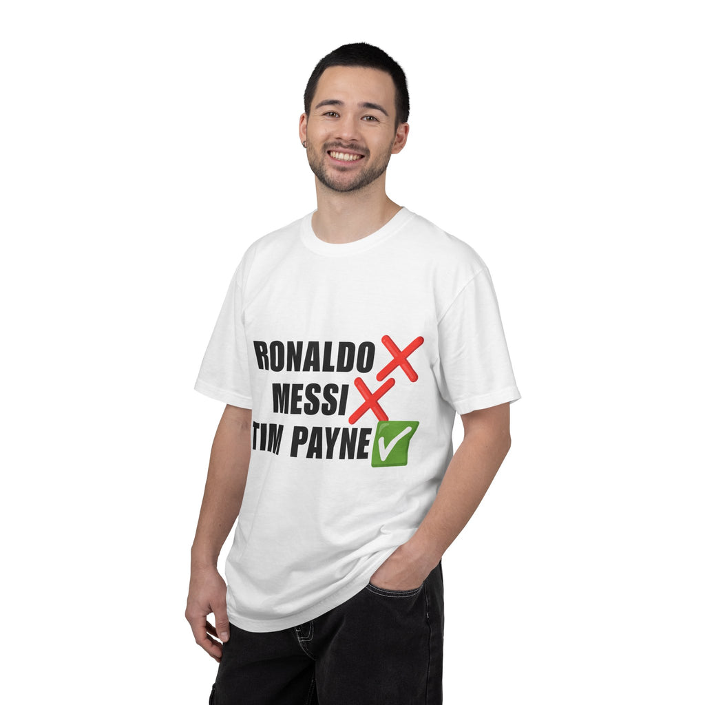 T-Shirt — Tim Payne Fan Tee (Ronaldo  Messi  Tim Payne )