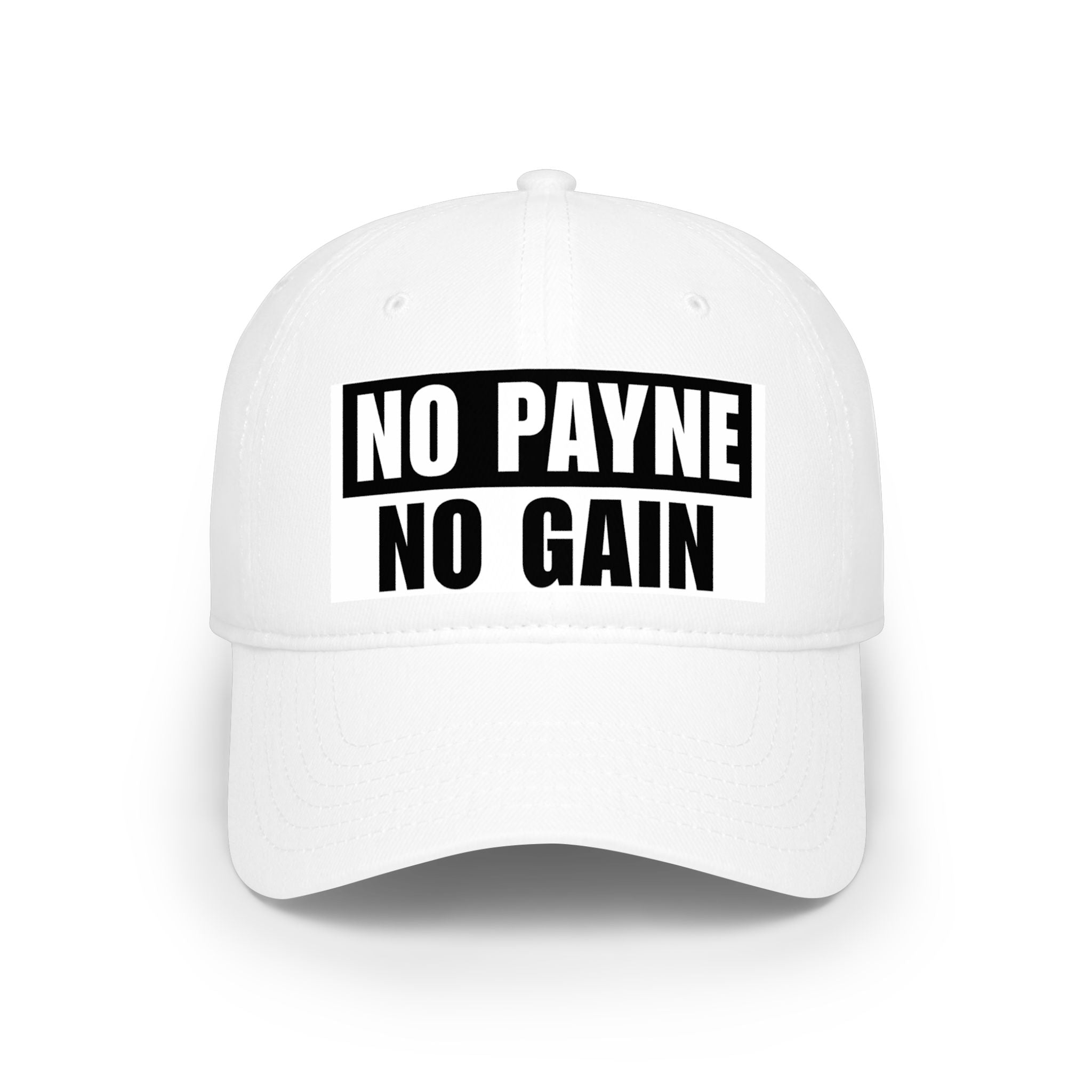 No Payne No Gain Low Profile Baseball Cap