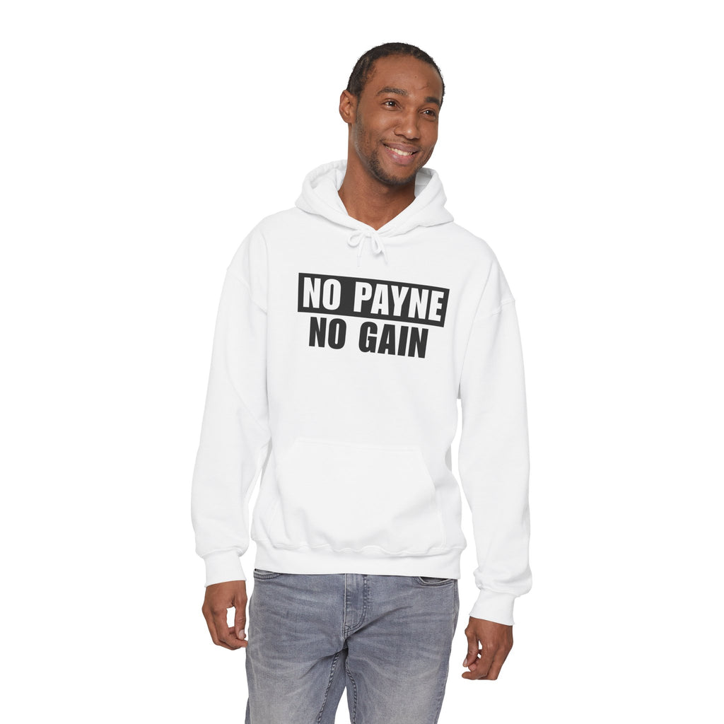 No Payne No Gain Standard Hoodie