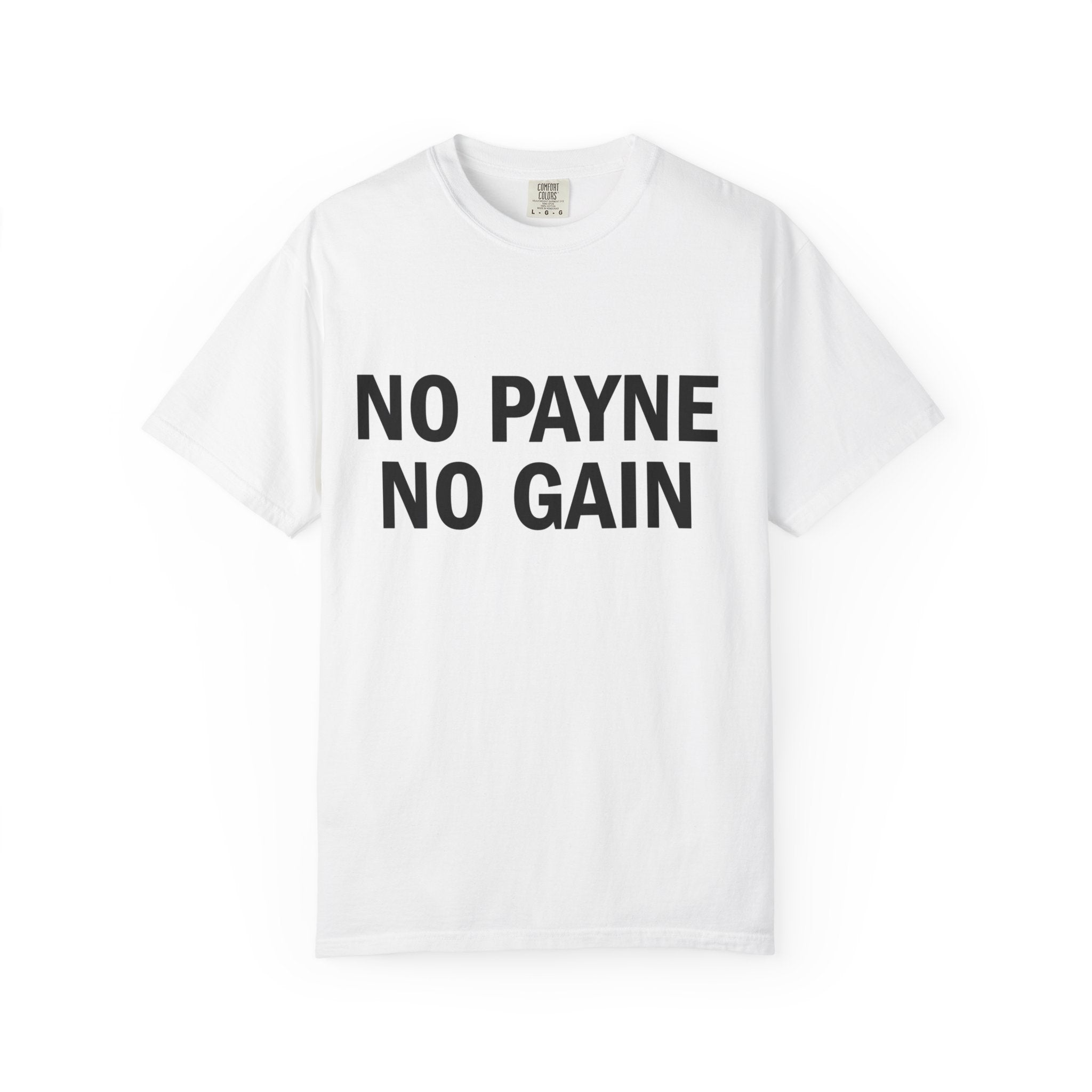 No Payne No Gain T-Shirt Simplistic