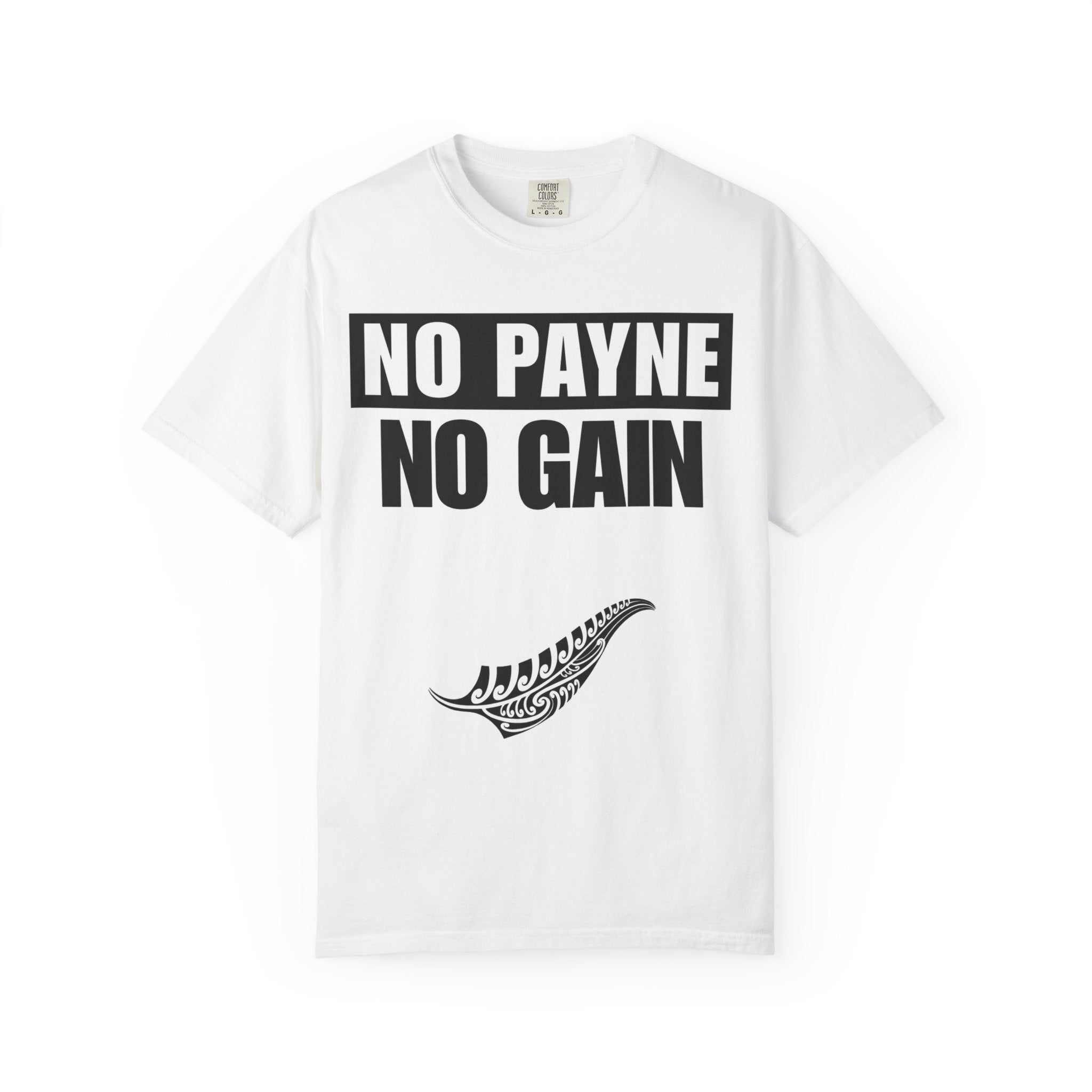 New Zealand No Payne No Gain T shirt