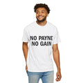 No Payne No Gain T-Shirt Simplistic